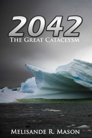 2042: The Great Cataclysm