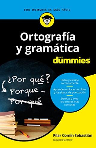 Ortografía y gramática para Dummies®