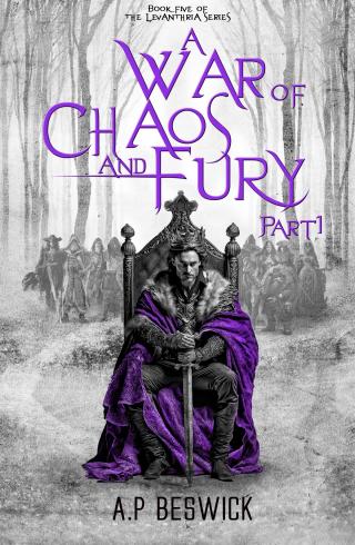 A War OF Chaos And Fury - Part 1