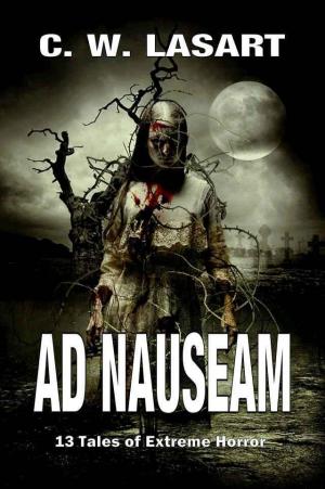 Ad Nauseam: 13 Tales of Extreme Horror