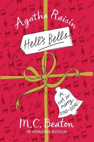 Agatha Raisin: Hell's Bells [Short Story]