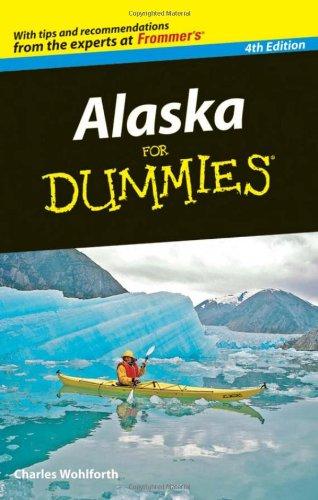 Alaska For Dummies® [4th Edition]
