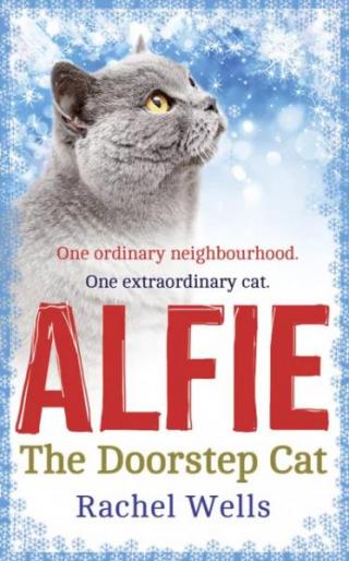 Alfie The Doorstep Cat. A Cat Called Alfie. Alfie Cat In Trouble. Alfie Far From Home. Alfie And George