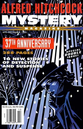 Alfred Hitchcock Mystery Magazine. Vol. 38, No. 13, Mid-December 1993