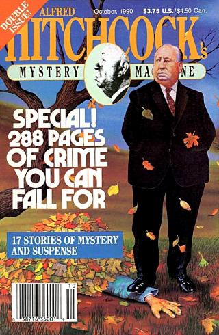 Alfred Hitchcock’s Mystery Magazine. Vol. 35, No. 10, October 1990