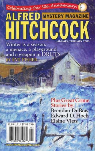 Alfred Hitchcock’s Mystery Magazine. Vol. 51, No. 1 & 2, January/February 2006