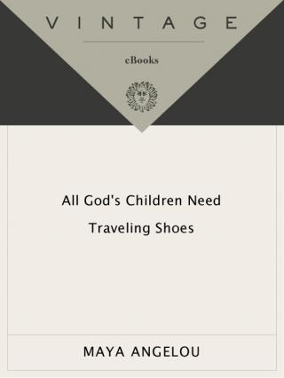 All God's Children Need Traveling Shoes