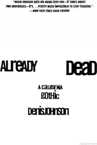 Already Dead: A California Gothic