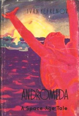 Andromeda (A Space-Age Tale)