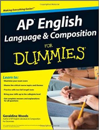 AP English Language and Composition For Dummies®