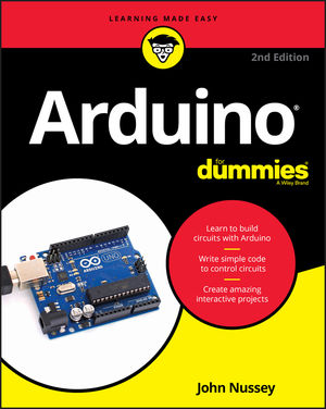 Arduino® For Dummies® [2d Edition]