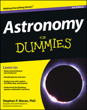Astronomy For Dummies [3rd Edition]