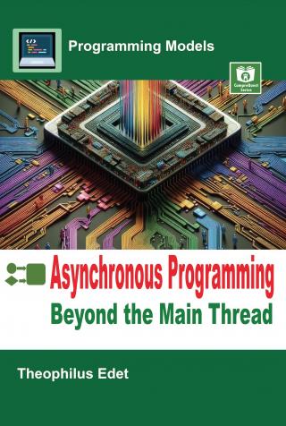 Asynchronous Programming: Beyond the Main Thread