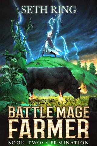 Battle Mage Farmer: Germination