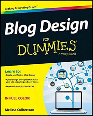 Blog Design For Dummies®