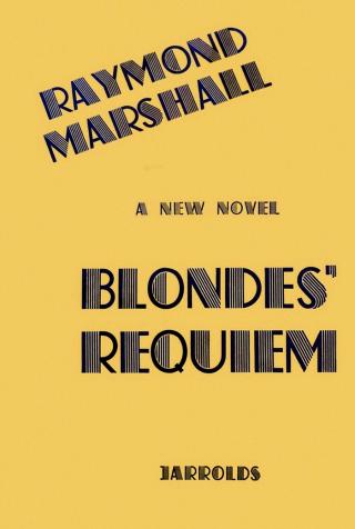 Blondes' Requiem