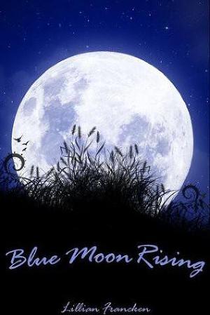 Blue Moon Rising