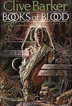 Books Of Blood Vol 6