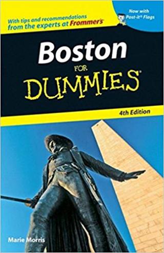 Boston For Dummies® [4th Edition]