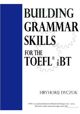 Building Grammar Skills: For the TOEFL iBT