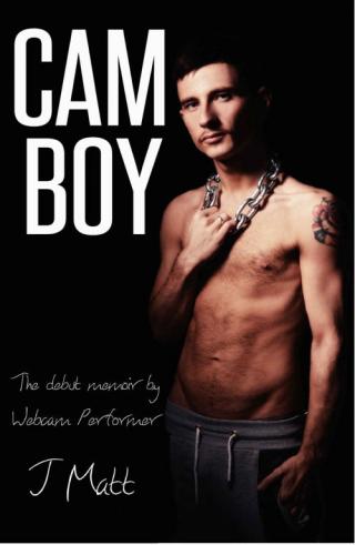 Cam Boy: Memoir of an Online Sex Worker