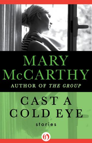 Cast a Cold Eye: Stories