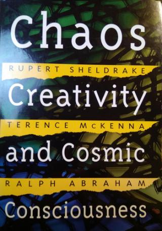 Chaos, creativity and cosmic consciosness.