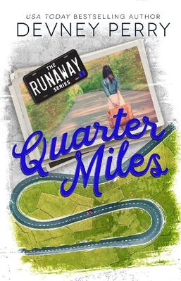 Четверть мили [ЛП][Quarter Miles]