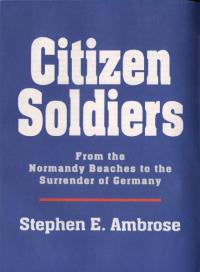 Citizen Soldiers [Condensed]