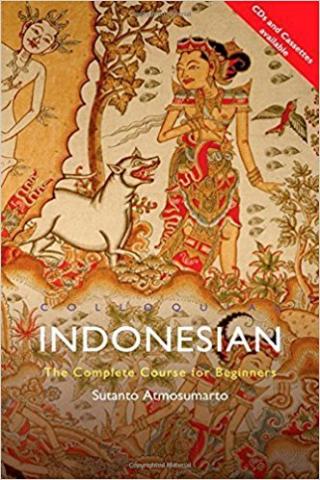 Colloquial Indonesian: The Complete Course for Beginners