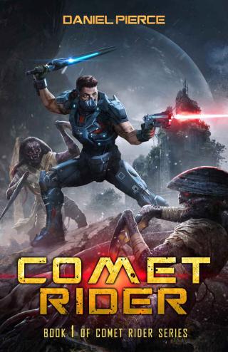 Comet Rider [A Scifi Lit-RPG]