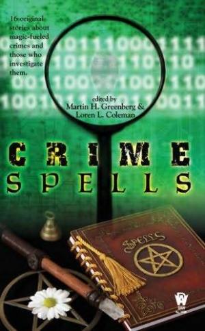Crime Spells [anthology]