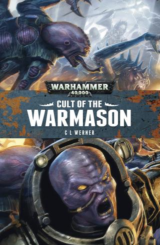 Cult of the Warmason [Warhammer 40000]
