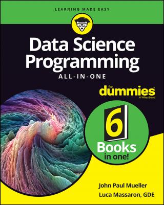 Data Science Programming All-in-One For Dummies®