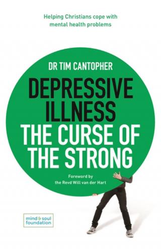 Depressive Illness. The Curse of the Strong