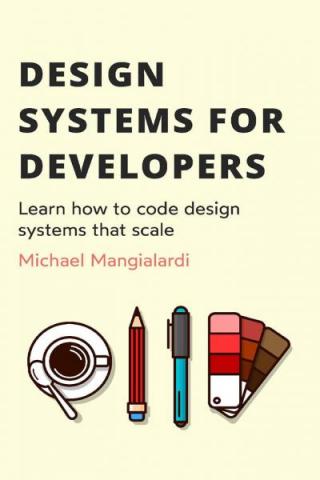 Design Systems for Developers