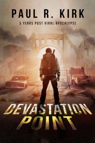 Devastation Point: 5 Years Post Viral Apocalypse