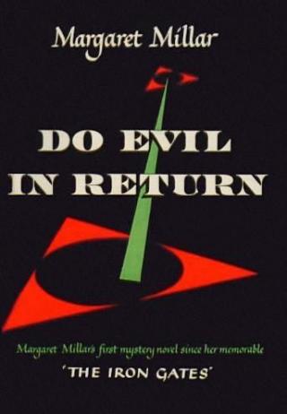 Do Evil In Return