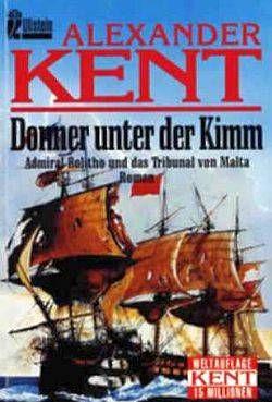 Donner unter der Kimm: Admiral Bolitho und das Tribunal von Malta