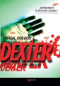 Drága, dolgos Dexter [Dearly Devoted Dexter - hu]