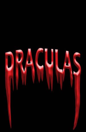 DRACULAS (A Novel of Terror)