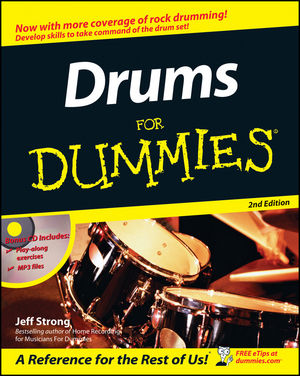 Drums For Dummies® [2nd Edition]