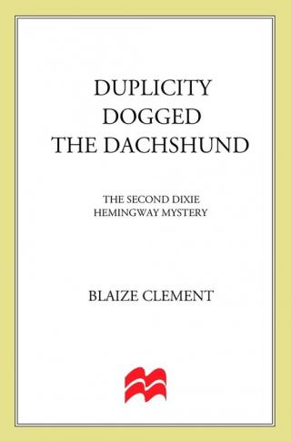 Duplicity Dogged the Dachshund