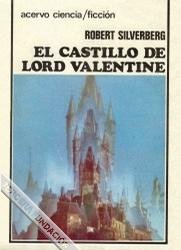 El castillo de lord Valentine [Lord Valentine's Castle (part I) - es]