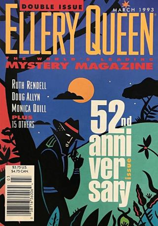 Ellery Queen Mystery Magazine. Vol. 101, Nos. 3 & 4. Whole Nos. 610 & 611, March 1993