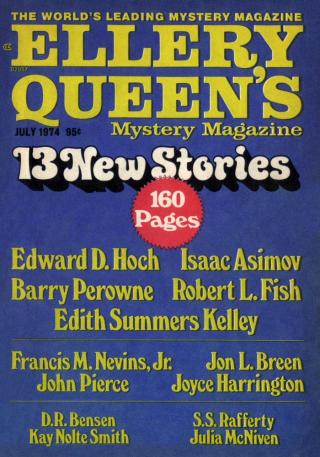 Ellery Queen’s Mystery Magazine, Vol. 64, No. 1. Whole No. 368, July 1974