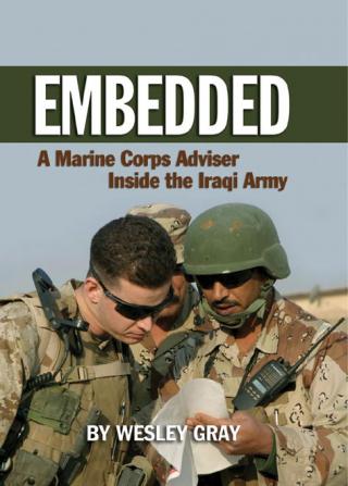 Embedded: A Marine Corps Advisor Inside the Iraqi Army