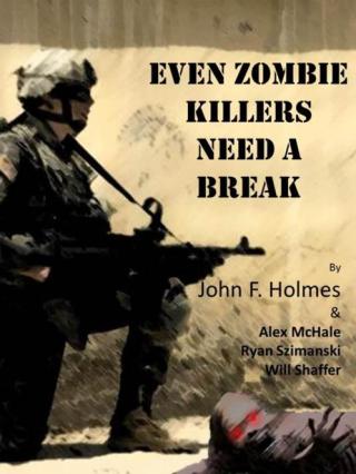 Even Zombie Killers Need a Break