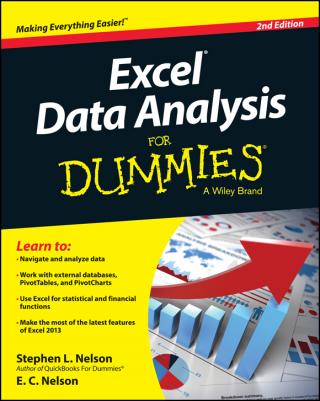 Excel® Data Analysis For Dummies® [2d Edition]