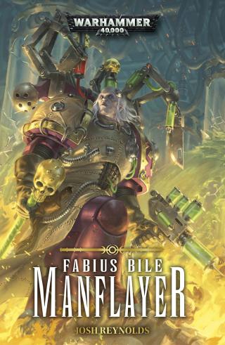 Fabius Bile: Manflayer [Warhammer 40000]